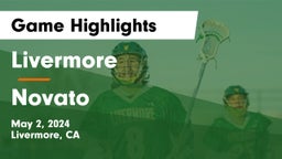 Livermore  vs Novato  Game Highlights - May 2, 2024