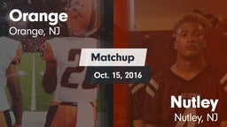 Matchup: Orange  vs. Nutley  2016