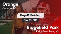 Matchup: Orange  vs. Ridgefield Park  2016