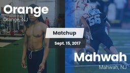 Matchup: Orange  vs. Mahwah  2017
