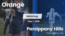 Matchup: Orange  vs. Parsippany Hills  2019