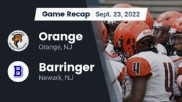 Recap: Orange  vs. Barringer  2022