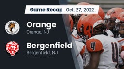 Recap: Orange  vs. Bergenfield  2022