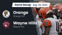 Recap: Orange  vs. Wayne Hills  2023