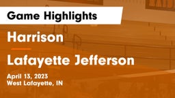 Harrison  vs Lafayette Jefferson  Game Highlights - April 13, 2023