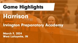 Harrison  vs Irvington Preparatory Academy Game Highlights - March 9, 2024