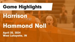 Harrison  vs Hammond Noll Game Highlights - April 20, 2024