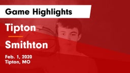 Tipton  vs Smithton  Game Highlights - Feb. 1, 2020