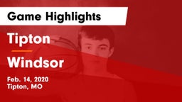 Tipton  vs Windsor  Game Highlights - Feb. 14, 2020