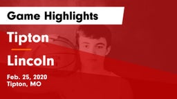 Tipton  vs Lincoln  Game Highlights - Feb. 25, 2020