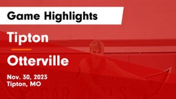 Tipton  vs Otterville Game Highlights - Nov. 30, 2023