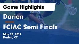 Darien  vs FCIAC Semi Finals Game Highlights - May 26, 2021