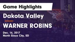 Dakota Valley  vs WARNER ROBINS  Game Highlights - Dec. 16, 2017
