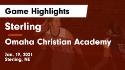 Sterling  vs Omaha Christian Academy  Game Highlights - Jan. 19, 2021