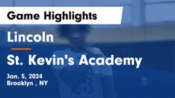 Lincoln  vs St. Kevin's Academy Game Highlights - Jan. 5, 2024