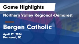 Northern Valley Regional -Demarest vs Bergen Catholic  Game Highlights - April 12, 2024
