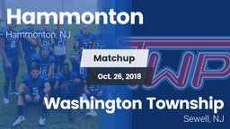 Matchup: Hammonton High vs. Washington Township  2018