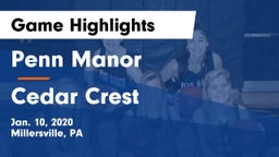 Penn Manor  vs Cedar Crest Game Highlights - Jan. 10, 2020