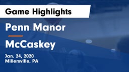 Penn Manor  vs McCaskey Game Highlights - Jan. 24, 2020