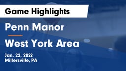 Penn Manor   vs West York Area  Game Highlights - Jan. 22, 2022