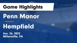 Penn Manor   vs Hempfield  Game Highlights - Jan. 26, 2022