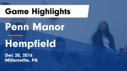 Penn Manor  vs Hempfield  Game Highlights - Dec 20, 2016