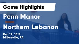 Penn Manor  vs Northern Lebanon Game Highlights - Dec 29, 2016