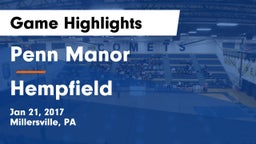 Penn Manor  vs Hempfield  Game Highlights - Jan 21, 2017
