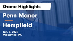 Penn Manor   vs Hempfield  Game Highlights - Jan. 5, 2024