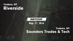 Matchup: Riverside vs. Saunders Trades & Tech  2016