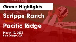 Scripps Ranch  vs Pacific Ridge  Game Highlights - March 10, 2023