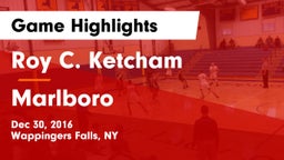 Roy C. Ketcham  vs Marlboro  Game Highlights - Dec 30, 2016