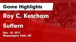 Roy C. Ketcham  vs Suffern  Game Highlights - Dec. 18, 2017
