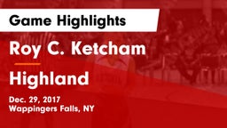 Roy C. Ketcham  vs Highland Game Highlights - Dec. 29, 2017