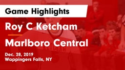 Roy C Ketcham vs Marlboro Central  Game Highlights - Dec. 28, 2019