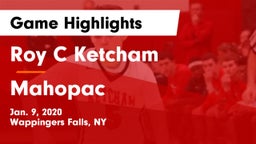Roy C Ketcham vs Mahopac  Game Highlights - Jan. 9, 2020
