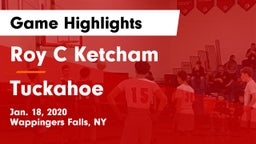 Roy C Ketcham vs Tuckahoe  Game Highlights - Jan. 18, 2020