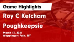 Roy C Ketcham vs Poughkeepsie  Game Highlights - March 13, 2021