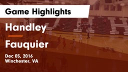 Handley  vs Fauquier  Game Highlights - Dec 05, 2016