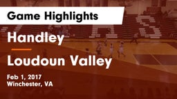 Handley  vs Loudoun Valley Game Highlights - Feb 1, 2017