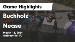 Buchholz  vs Nease  Game Highlights - March 18, 2024