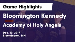 Bloomington Kennedy  vs Academy of Holy Angels  Game Highlights - Dec. 10, 2019