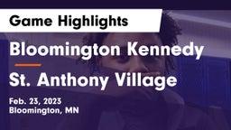 Bloomington Kennedy  vs St. Anthony Village  Game Highlights - Feb. 23, 2023