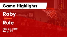 Roby  vs Rule  Game Highlights - Jan. 23, 2018
