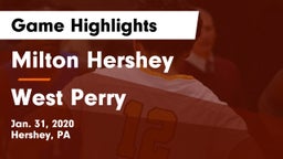 Milton Hershey  vs West Perry  Game Highlights - Jan. 31, 2020