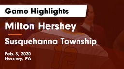 Milton Hershey  vs Susquehanna Township  Game Highlights - Feb. 3, 2020