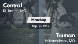 Matchup: Central  vs. Truman  2016
