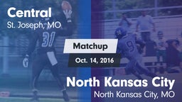 Matchup: Central  vs. North Kansas City  2016