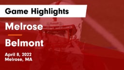 Melrose  vs Belmont  Game Highlights - April 8, 2022