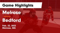 Melrose  vs Bedford  Game Highlights - Feb. 22, 2023